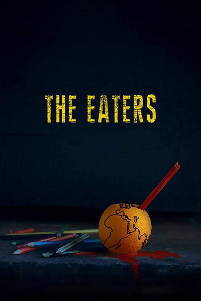 Póster de The Eaters