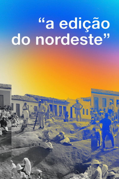 Póster de The Editing of the Brazilian Northeast