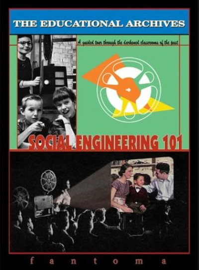 Póster de The Educational Archives: Social Engineering 101