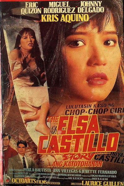 Póster de The Elsa Castillo story... Ang katotohanan