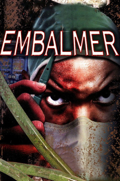 Póster de The Embalmer