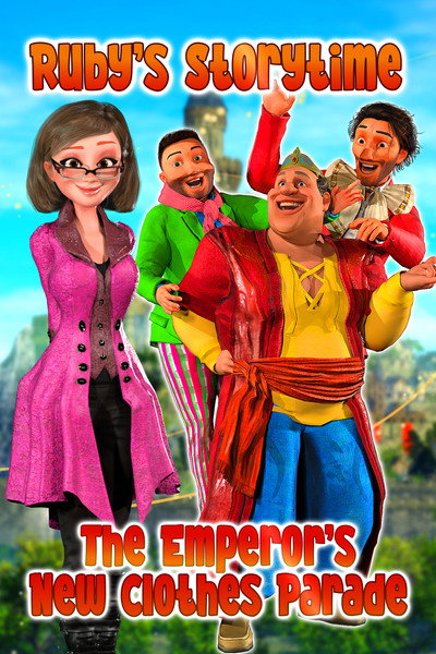 Póster de The Emperor's New Clothes, Ruby's Storytime