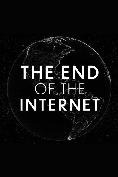 Póster de The End of the Internet