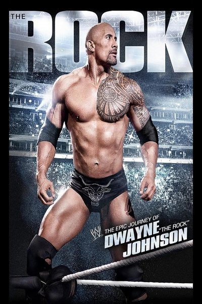Póster de The Epic Journey of Dwayne 'the Rock' Johnson