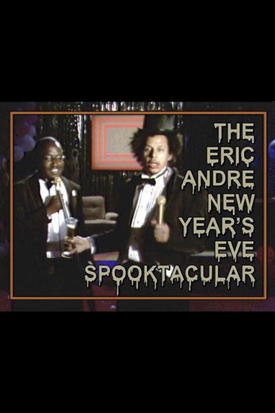 Póster de The Eric Andre New Year's Eve Spooktacular