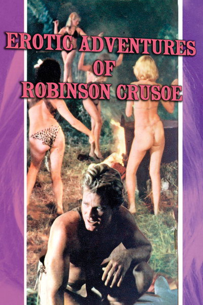 Póster de The Erotic Adventures of Robinson Crusoe