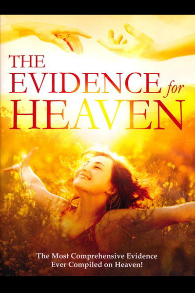 Póster de The Evidence for Heaven