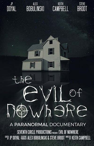 Póster de The Evil of Nowhere: A Paranormal Documentary