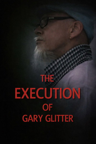 Póster de The Execution of Gary Glitter
