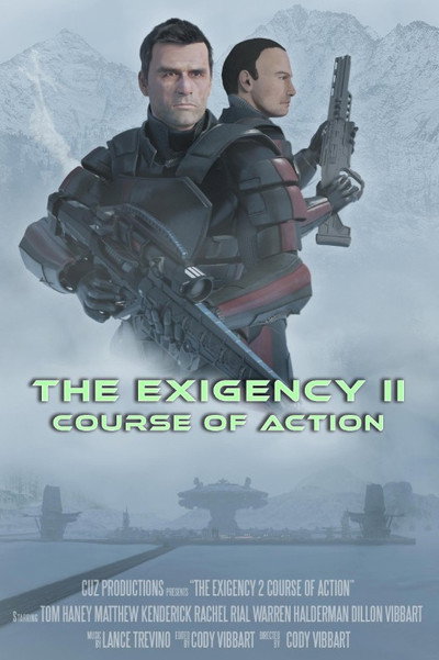 Póster de The Exigency II: Course of Action