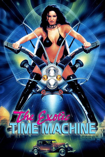 Póster de The Exotic Time Machine