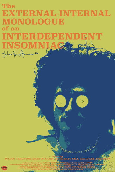 Póster de The External-internal Monologue of an Interdependent Insomniac