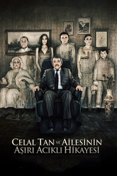 Póster de The Extreme Tragic Story of Celal Tan and His Family