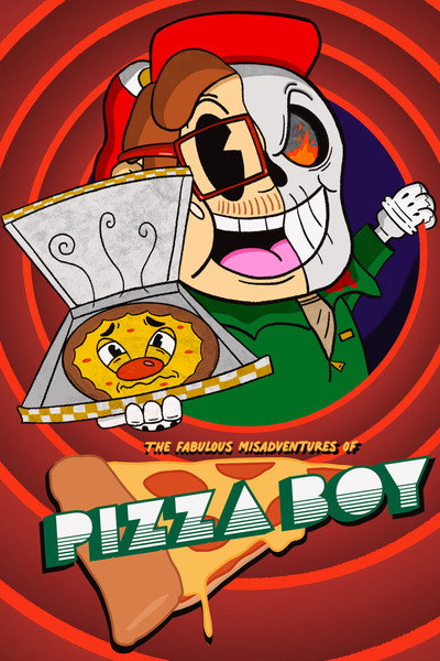 Póster de The Fabulous Misadventures of Pizza Boy