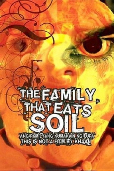 Póster de The Family That Eats Soil