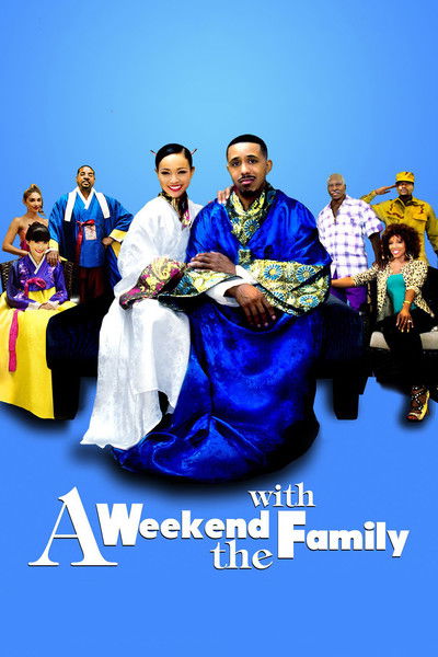 Póster de The Family Weekends