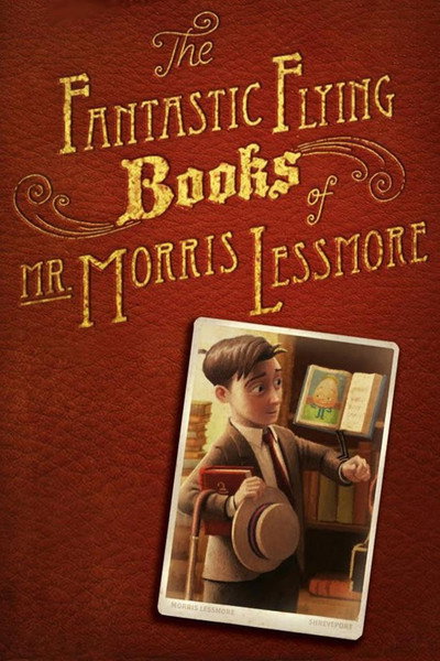 Póster de The Fantastic Flying Books of Mr. Morris Lessmore