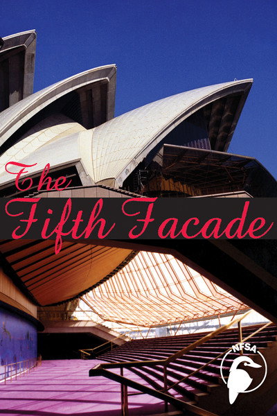 Póster de The Fifth Facade: The Making of the Sydney Opera House