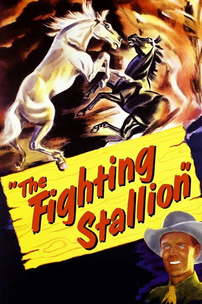 Póster de The Fighting Stallion