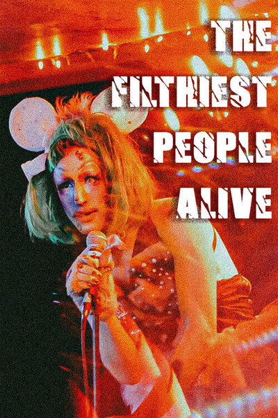 Póster de The Filthiest People