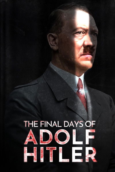 Póster de The Final Days of Adolf Hitler