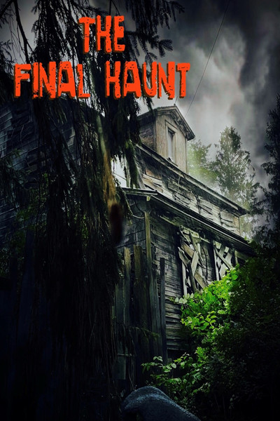 Póster de The Final Haunt