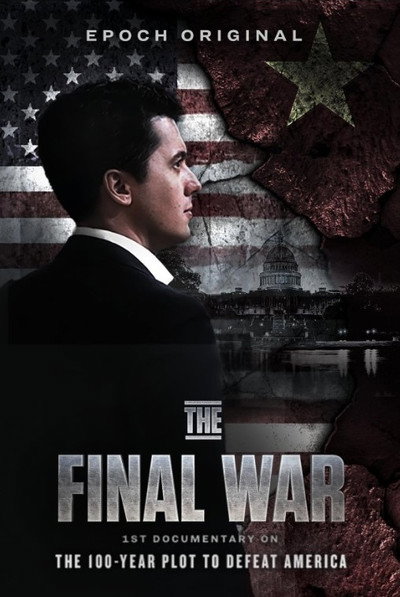Póster de The Final War: The 100 Year Plot to Defeat America