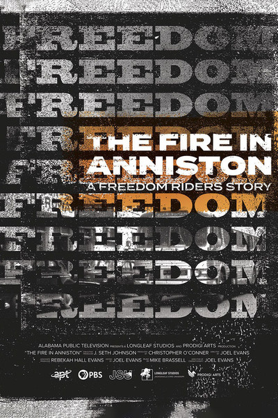 Póster de The Fire in Anniston - A Freedom Rider's Story