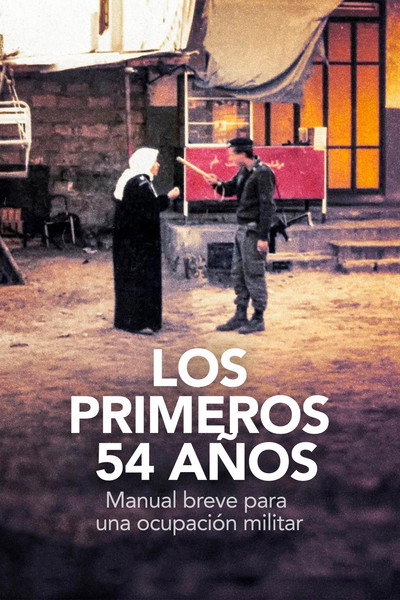 Póster de The First 54 Years: An Abbreviated Manual for Military Occupation