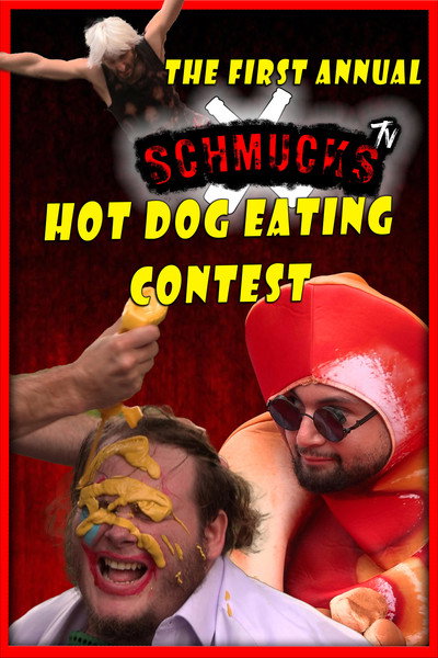 Póster de The First Annual Schmucks Hot Dog Eating Contest