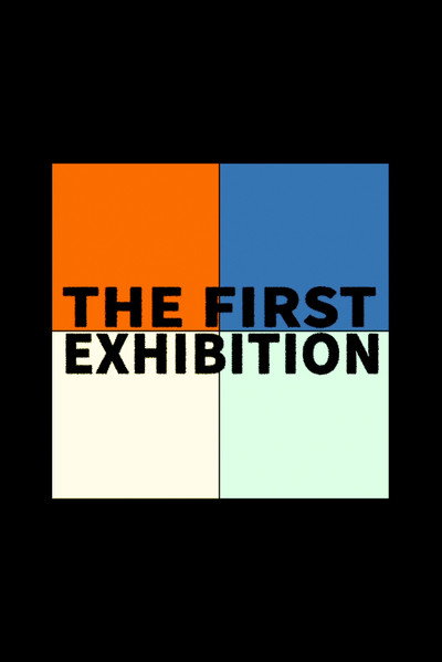 Póster de The First Exhibition