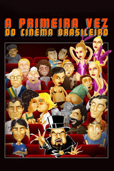 Póster de The First Time of Brazilian Cinema