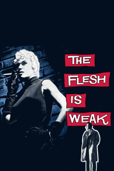 Póster de The Flesh Is Weak