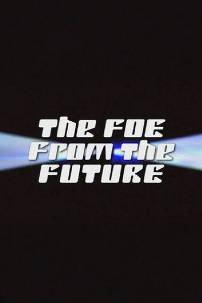 Póster de The Foe from the Future