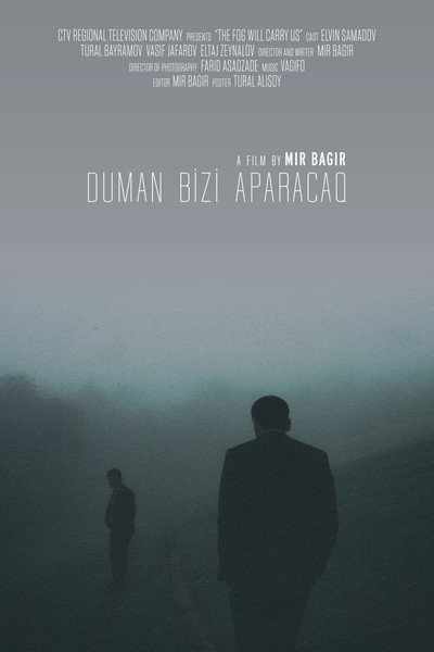 Póster de The Fog Will Carry Us