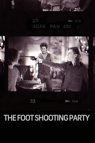 Póster de The Foot Shooting Party