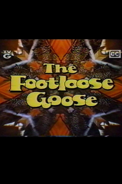 Póster de The Footloose Goose
