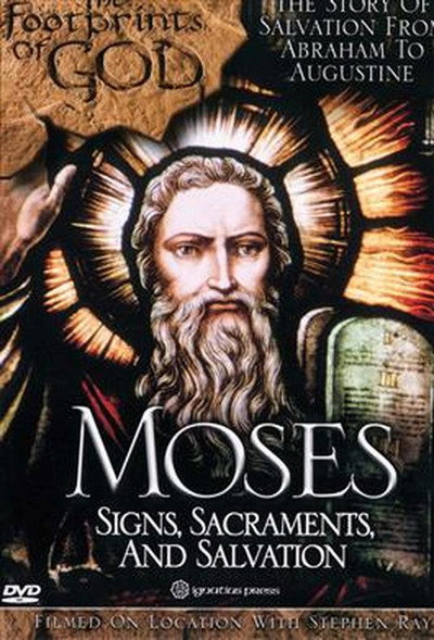 Póster de The Footprints of God: Moses Signs, Sacraments, Salvation