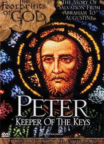 Póster de The Footprints of God: Peter Keeper of the Keys