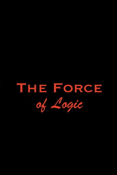 Póster de The Force of Logic