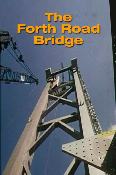 Póster de The Forth Road Bridge