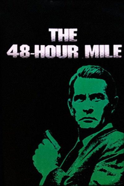 Póster de The Forty-Eight Hour Mile
