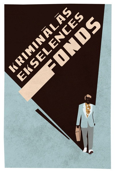 Póster de The Foundation of Criminal Excellence