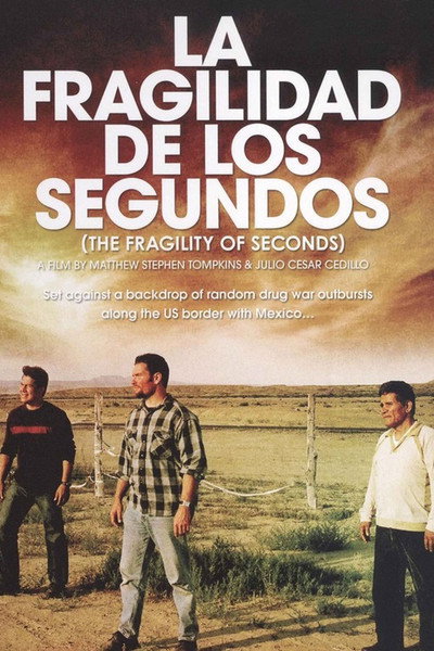 Póster de The Fragility of Seconds