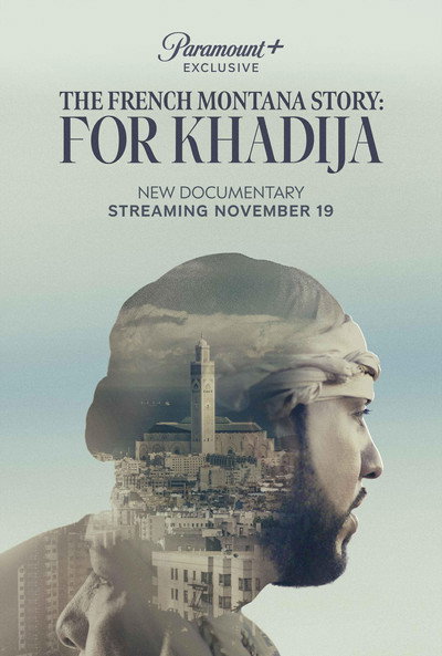 Póster de The French Montana Story: For Khadija