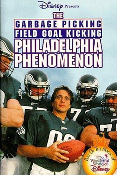 Póster de The Garbage Picking Field Goal Kicking Philadelphia Phenomenon