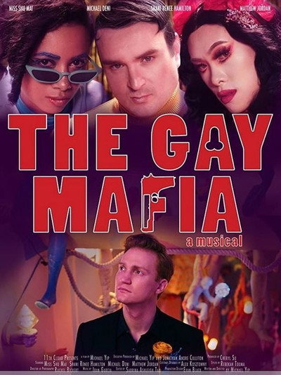 Póster de The Gay Mafia: A Musical