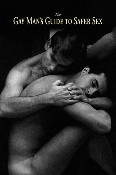 Póster de The Gay Man's Guide to Safer Sex