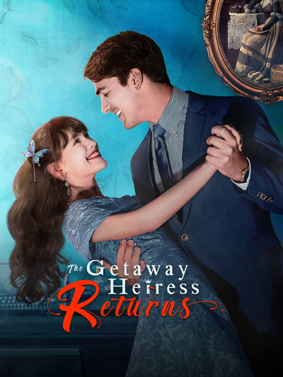 Póster de The Getaway Heiress Returns