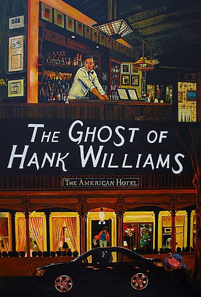 Póster de The Ghost of Hank Williams